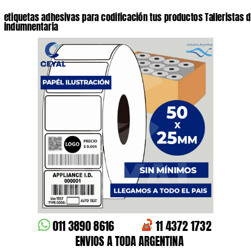 etiquetas adhesivas para codificación tus productos Talleristas de indumnentaria
