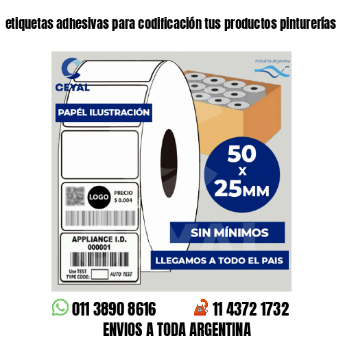etiquetas adhesivas para codificación tus productos pinturerías
