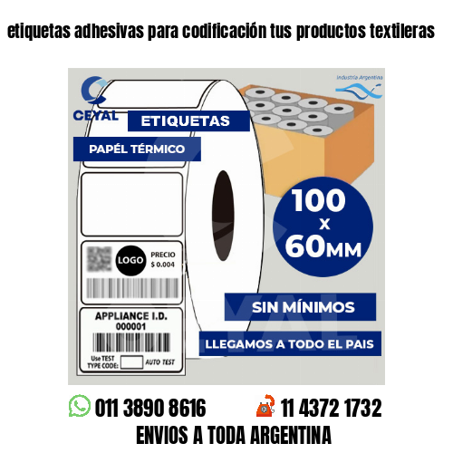 etiquetas adhesivas para codificación tus productos textileras