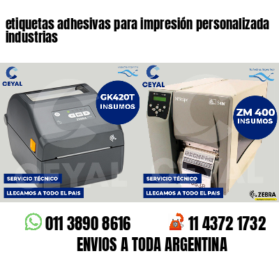 etiquetas adhesivas para impresión personalizada industrias