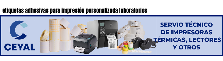 etiquetas adhesivas para impresión personalizada laboratorios