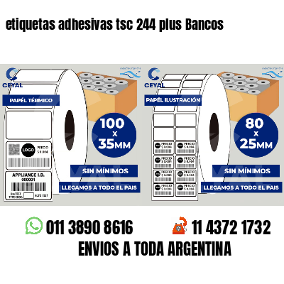 etiquetas adhesivas tsc 244 plus Bancos