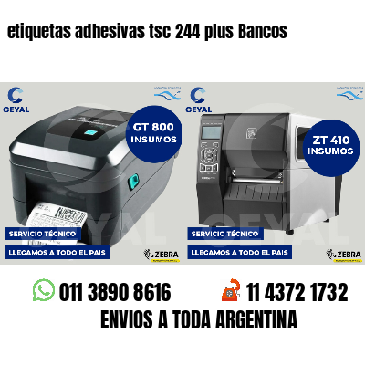 etiquetas adhesivas tsc 244 plus Bancos
