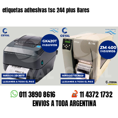 etiquetas adhesivas tsc 244 plus Bares