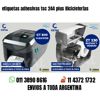 etiquetas adhesivas tsc 244 plus Bicicleterías