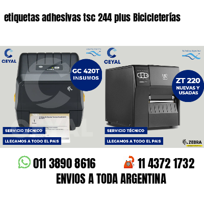 etiquetas adhesivas tsc 244 plus Bicicleterías