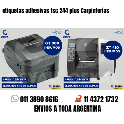 etiquetas adhesivas tsc 244 plus Carpinterías