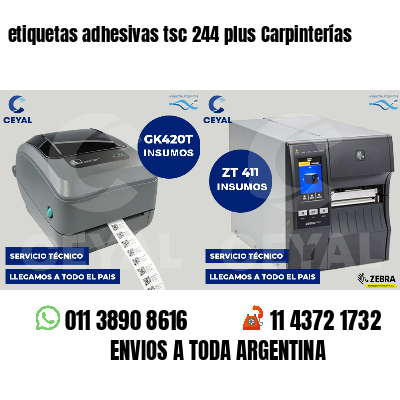 etiquetas adhesivas tsc 244 plus Carpinterías