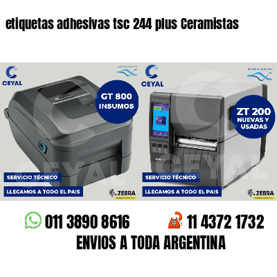 etiquetas adhesivas tsc 244 plus Ceramistas