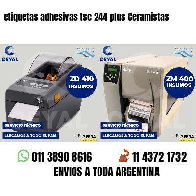 etiquetas adhesivas tsc 244 plus Ceramistas