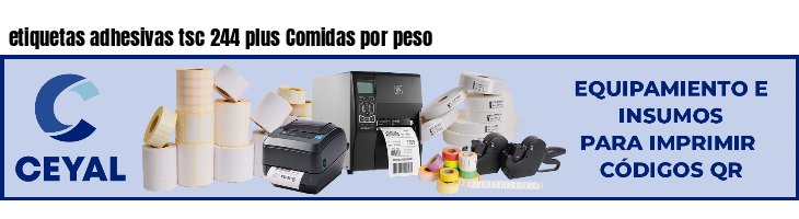 etiquetas adhesivas tsc 244 plus Comidas por peso