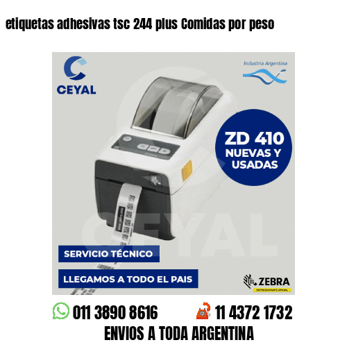 etiquetas adhesivas tsc 244 plus Comidas por peso