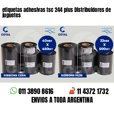 etiquetas adhesivas tsc 244 plus Distribuidores de juguetes