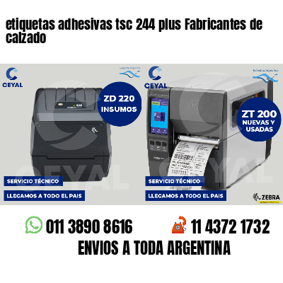 etiquetas adhesivas tsc 244 plus Fabricantes de calzado