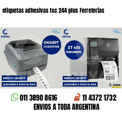 etiquetas adhesivas tsc 244 plus Ferreterías