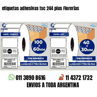 etiquetas adhesivas tsc 244 plus Florerías