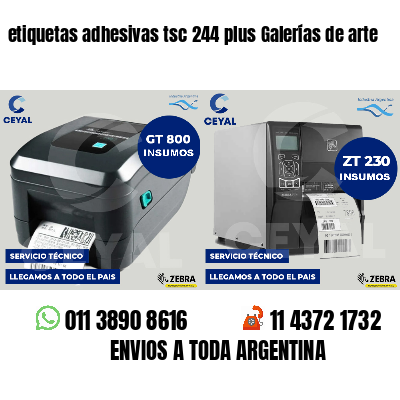 etiquetas adhesivas tsc 244 plus Galerías de arte