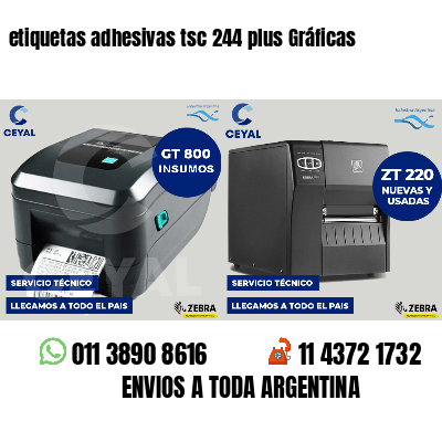 etiquetas adhesivas tsc 244 plus Gráficas