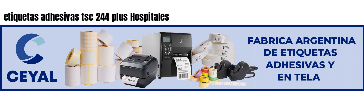 etiquetas adhesivas tsc 244 plus Hospitales