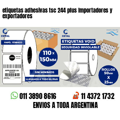 etiquetas adhesivas tsc 244 plus Importadores y exportadores