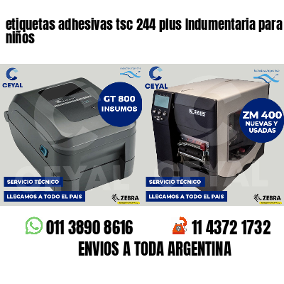 etiquetas adhesivas tsc 244 plus Indumentaria para niños