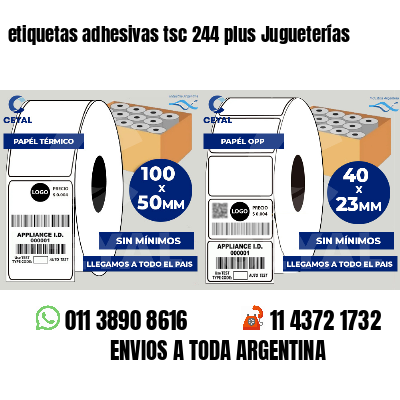 etiquetas adhesivas tsc 244 plus Jugueterías