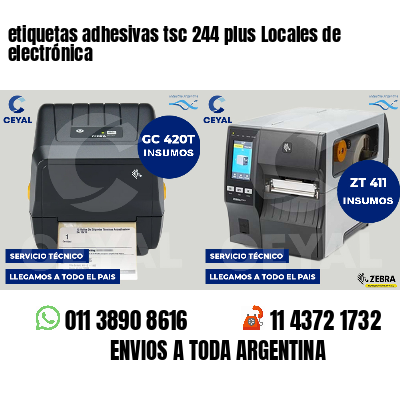 etiquetas adhesivas tsc 244 plus Locales de electrónica