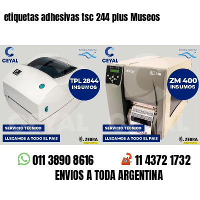 etiquetas adhesivas tsc 244 plus Museos