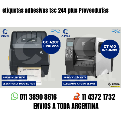 etiquetas adhesivas tsc 244 plus Proveedurías