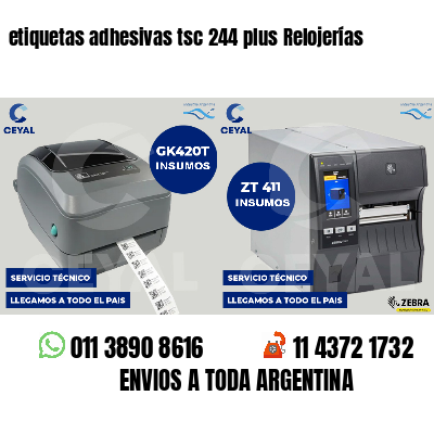 etiquetas adhesivas tsc 244 plus Relojerías