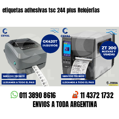 etiquetas adhesivas tsc 244 plus Relojerías