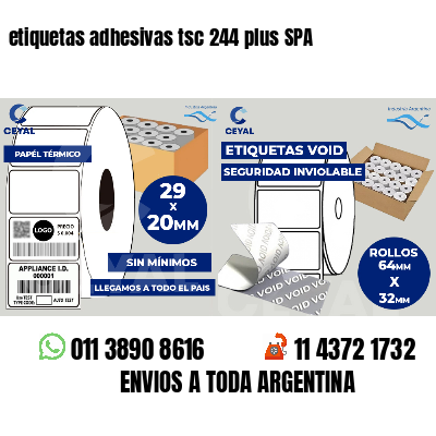etiquetas adhesivas tsc 244 plus SPA