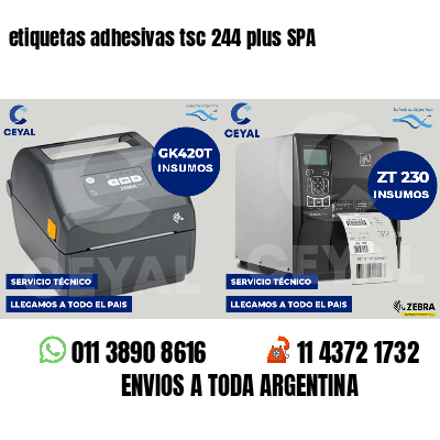 etiquetas adhesivas tsc 244 plus SPA