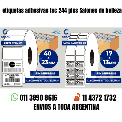 etiquetas adhesivas tsc 244 plus Salones de belleza