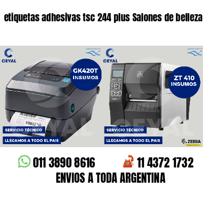 etiquetas adhesivas tsc 244 plus Salones de belleza