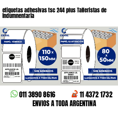 etiquetas adhesivas tsc 244 plus Talleristas de indumnentaria