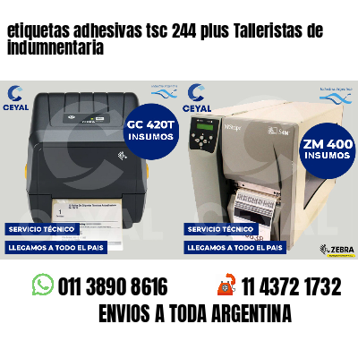etiquetas adhesivas tsc 244 plus Talleristas de indumnentaria