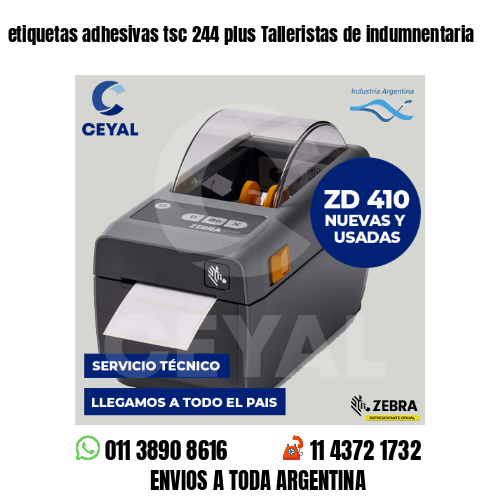 etiquetas adhesivas tsc 244 plus Talleristas de indumnentaria