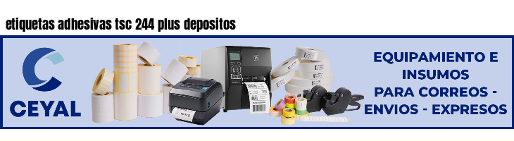 etiquetas adhesivas tsc 244 plus depositos