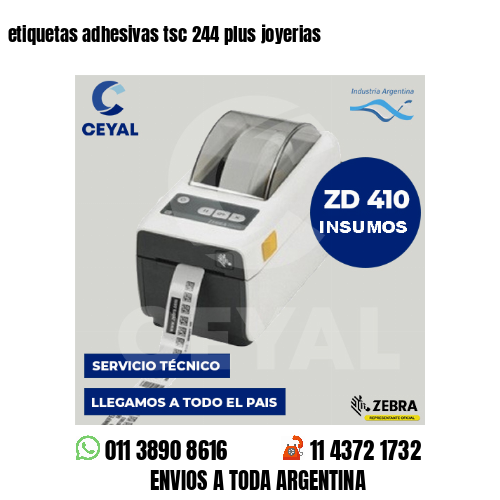 etiquetas adhesivas tsc 244 plus joyerias