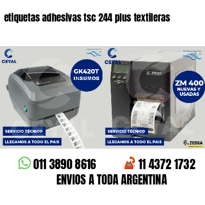 etiquetas adhesivas tsc 244 plus textileras