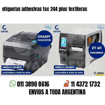 etiquetas adhesivas tsc 244 plus textileras