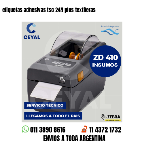 etiquetas adhesivas tsc 244 plus textileras