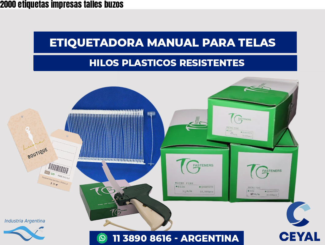 2000 etiquetas impresas talles buzos