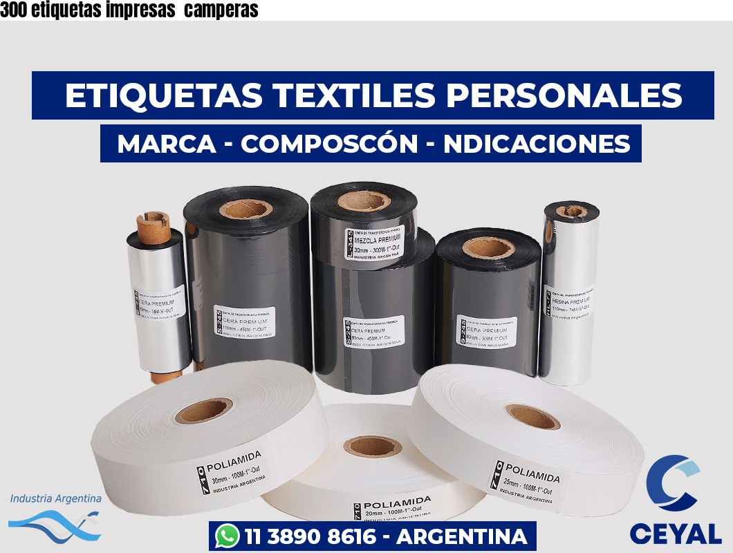 300 etiquetas impresas  camperas