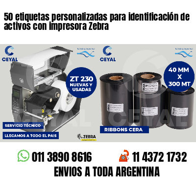 50 etiquetas personalizadas para identificación de activos con impresora Zebra