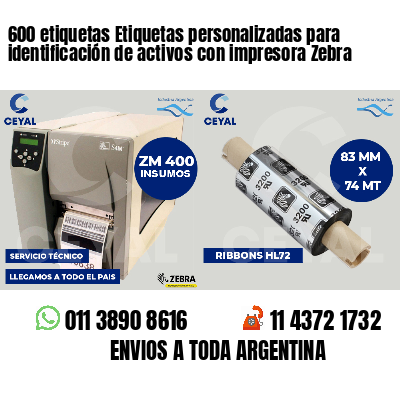 600 etiquetas Etiquetas personalizadas para identificación de activos con impresora Zebra