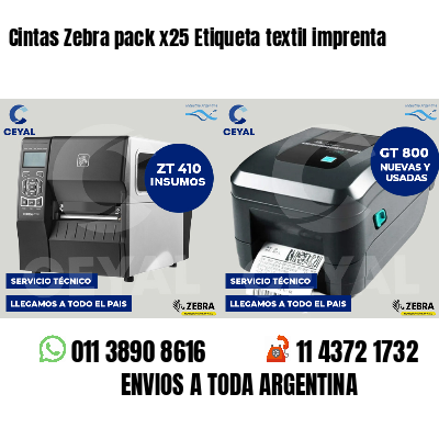 Cintas Zebra pack x25 Etiqueta textil imprenta