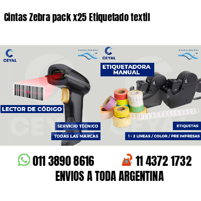 Cintas Zebra pack x25 Etiquetado textil