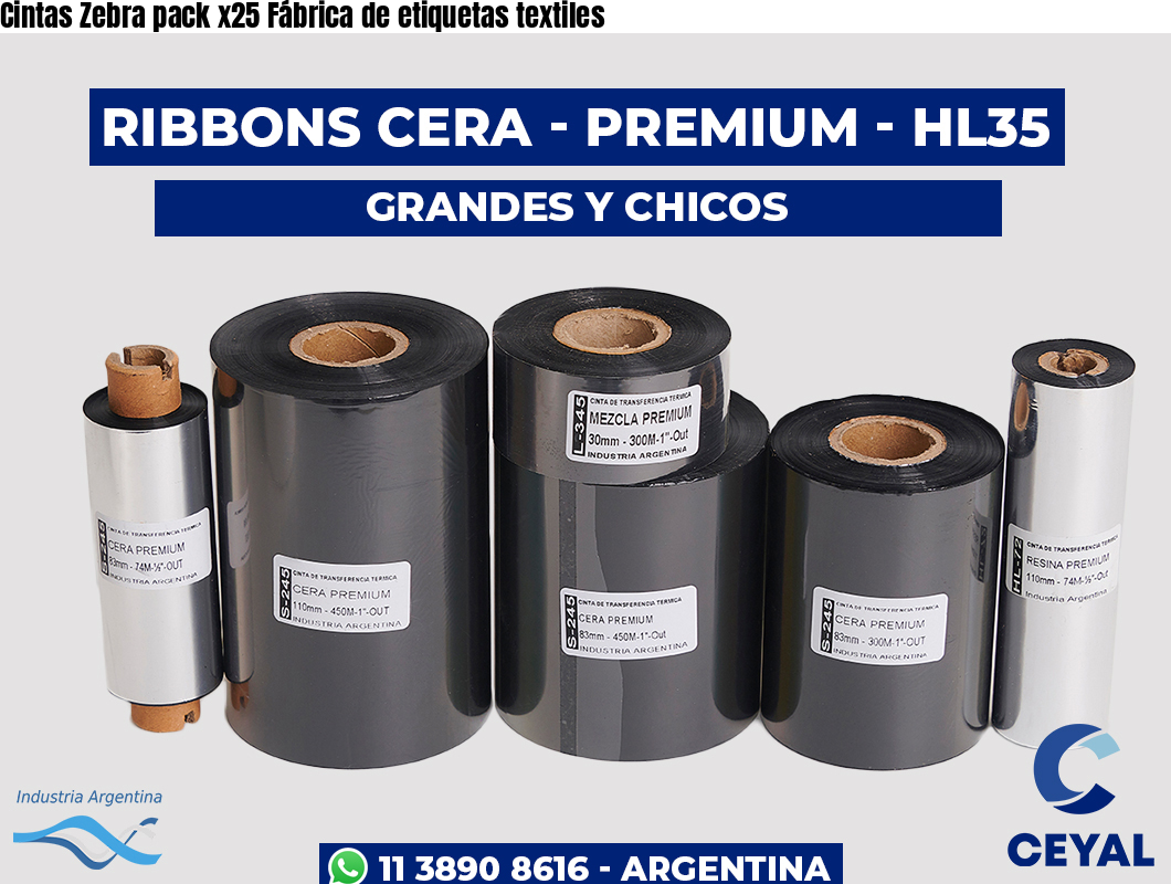 Cintas Zebra pack x25 Fábrica de etiquetas textiles